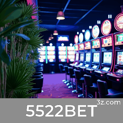 5522BET: Plataforma de Cassino e Apostas Confiável